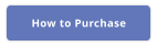 How to Purchase