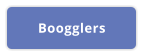 Boogglers